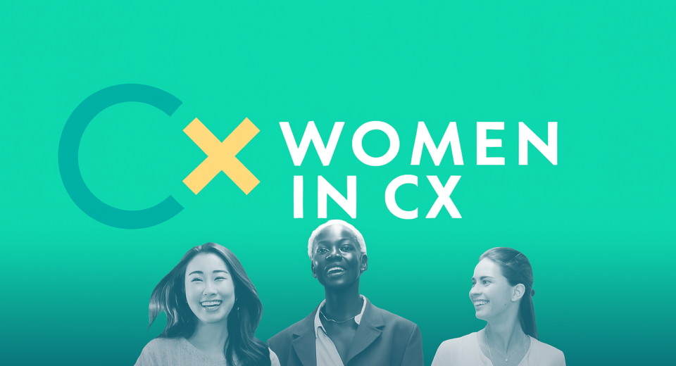 WOMEN IN CX